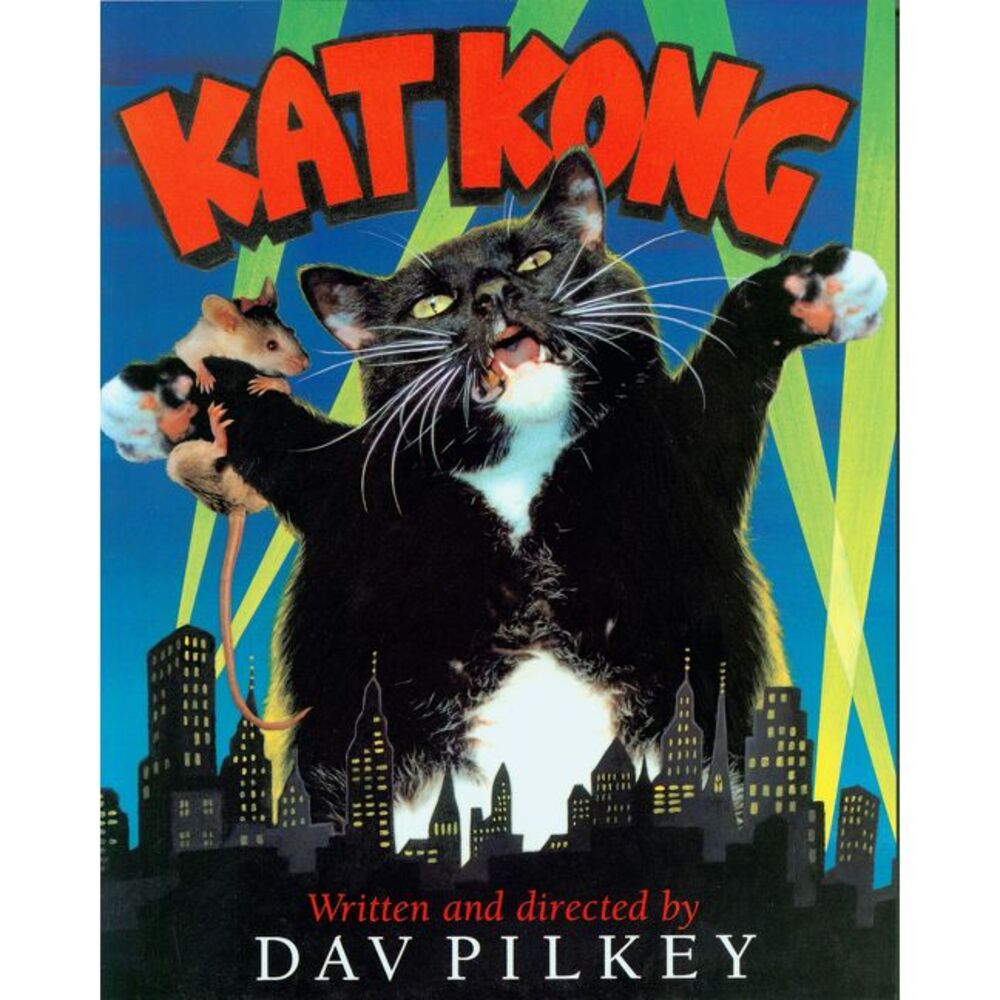 Kat Kong -- Dav Pilkey